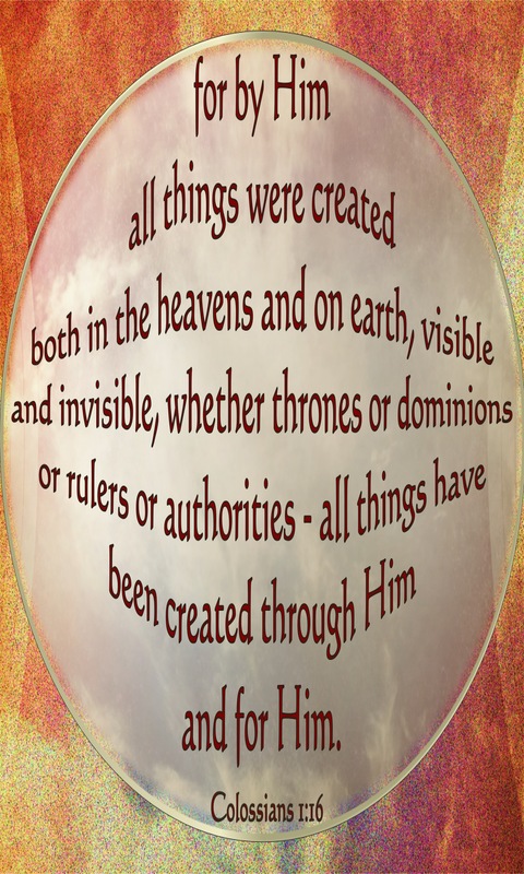 Colossians 1:16 For By Him All Things Were Created (orange)